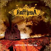 Rafflesia (BEL) : Embrace the Final Day